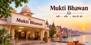 Mukti Bhawan